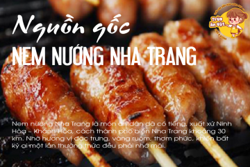 Nguồn gốc của Nem nướng Nha Trang